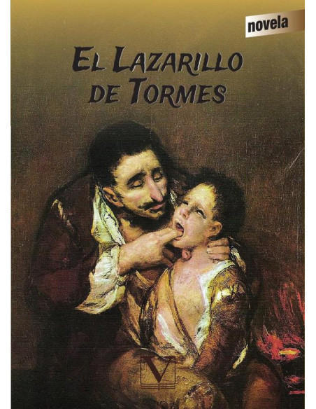 El Lazarillo de Tormes