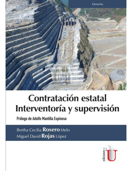 Contratación estatal, Interventoría y supervisión