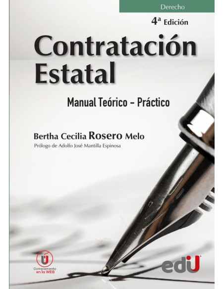 Contratación estatal. Manual teórico- práctico. 4ta edición