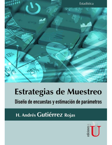 Estrategias de muestro. Diseño de encuestas y estimación de parámetros