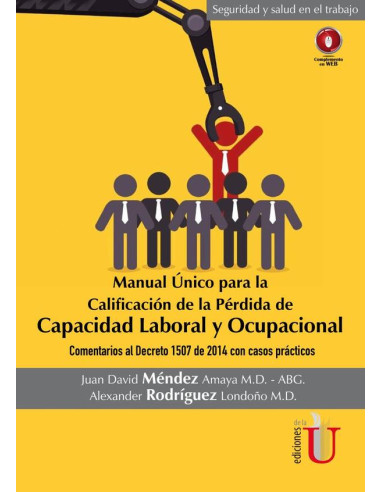 Manual Único para la calificación de da perdida de capacidad laboral y ocupacional