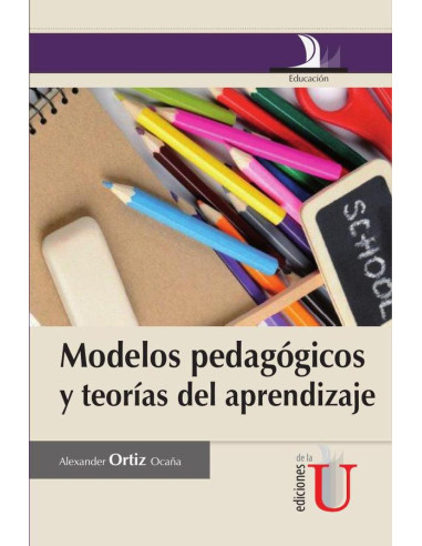 Modelos pedagógicos y teorías del aprendizaje