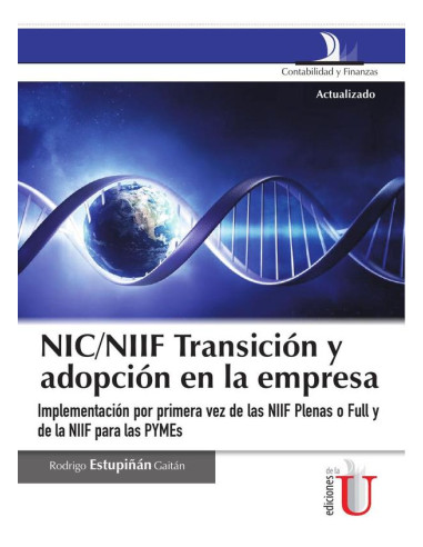 NIC/NIFF Transición y adopción en la empresa