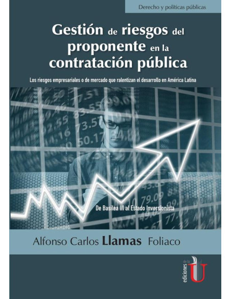 Gestión de riesgos del proponente en la contratación pública