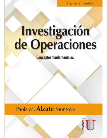 Investigación de Operaciones. Conceptos fundamentales