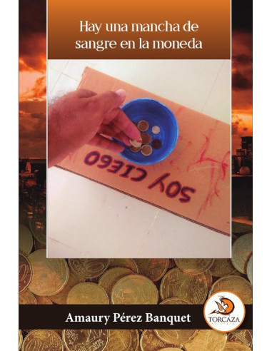 Hay una mancha de sangre en la moneda