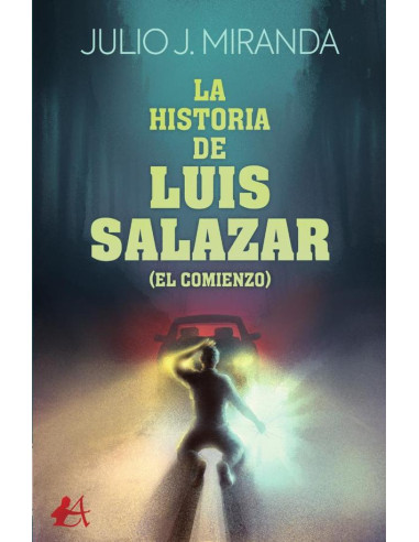 La historia de Luis Salazar