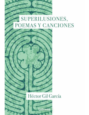 Superilusiones, poemas y canciones