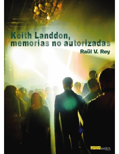 Keith Landdon, memorias no autorizadas