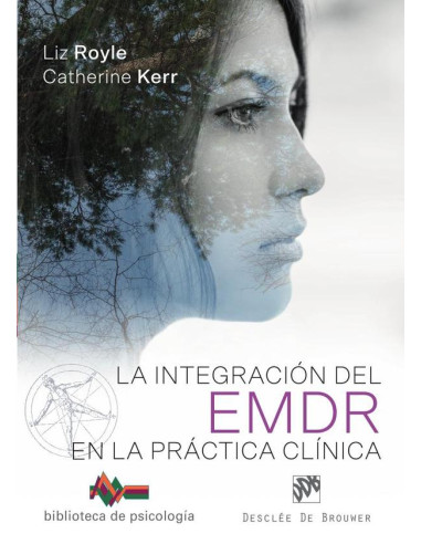 La integración del EMDR en la práctica clínica