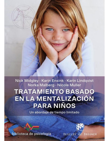 Tratamiento basado en la mentalización para niños. Un abordaje de tiempo limitado