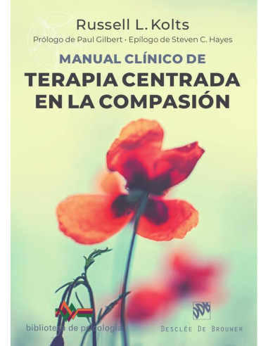 Manual clínico de Terapia centrada en la compasión