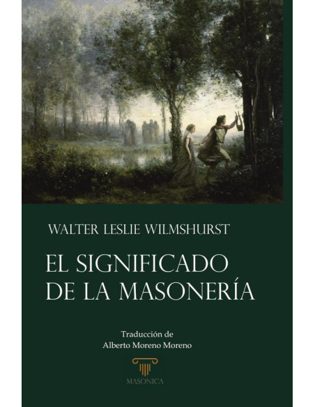 El Significado de la Masonería