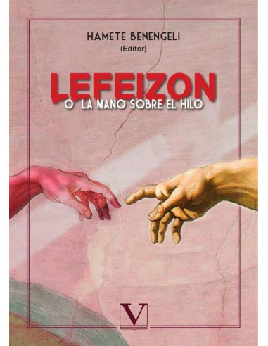 Lefeizon o la mano sobre el hilo