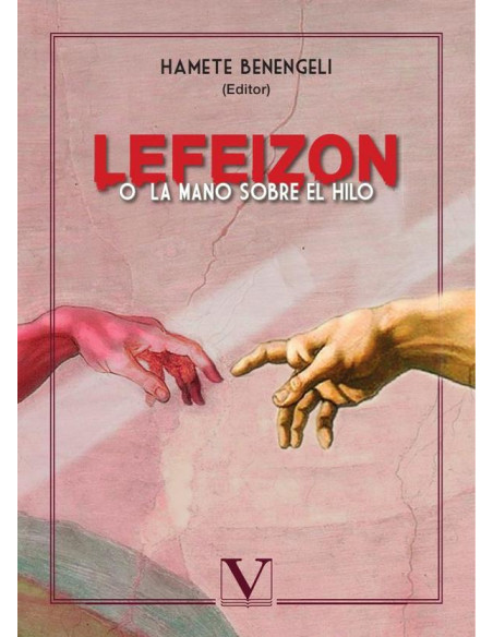 Lefeizon o la mano sobre el hilo