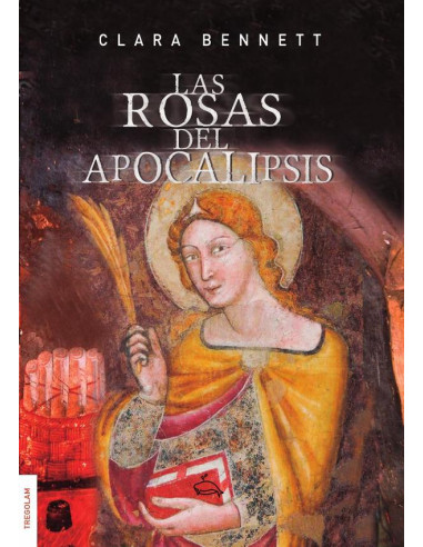 Las rosas del apocalipsis