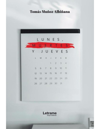 Lunes, muertes y jueves