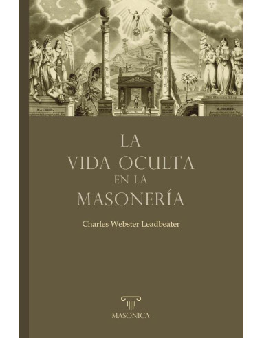 La vida oculta en la masonería