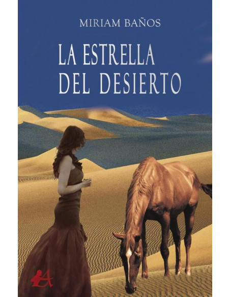 La estrella del desierto