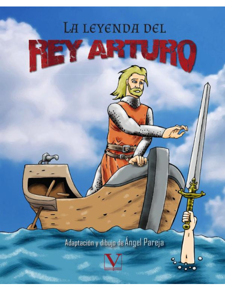 La leyenda del rey Arturo (Cómic)