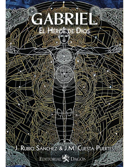 Gabriel:El Héroe De Dios