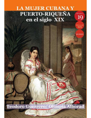 La mujer cubana y puerto-riqueña en el siglo XIX