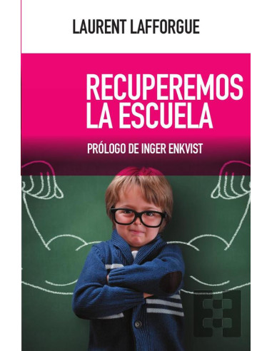 Recuperemos la escuela