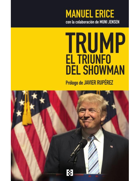 Trump, el triunfo del showman:Golpe a los medios y jaque al sistema