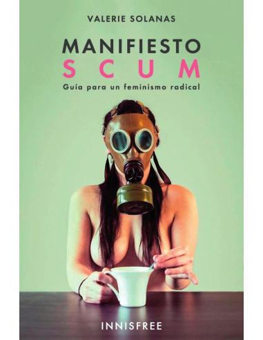 Manifiesto scum :Guía para un capitalismo radical