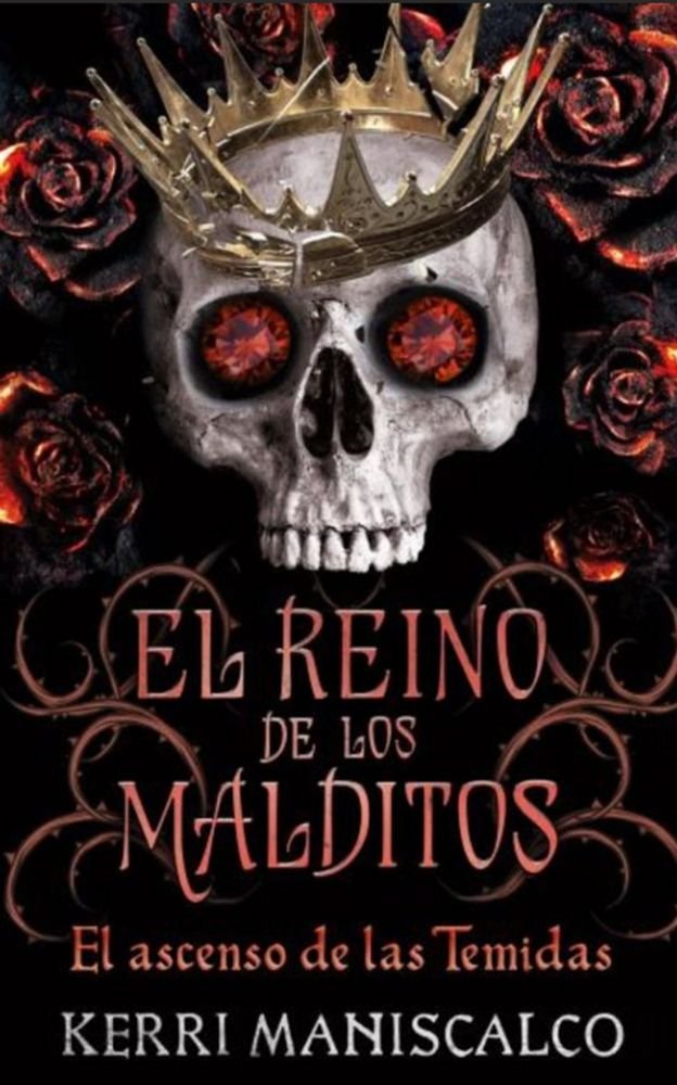 El reino de los malditos III. El ascenso de las temidas