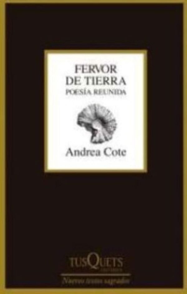 Fervor de tierra. Poesía reunida
