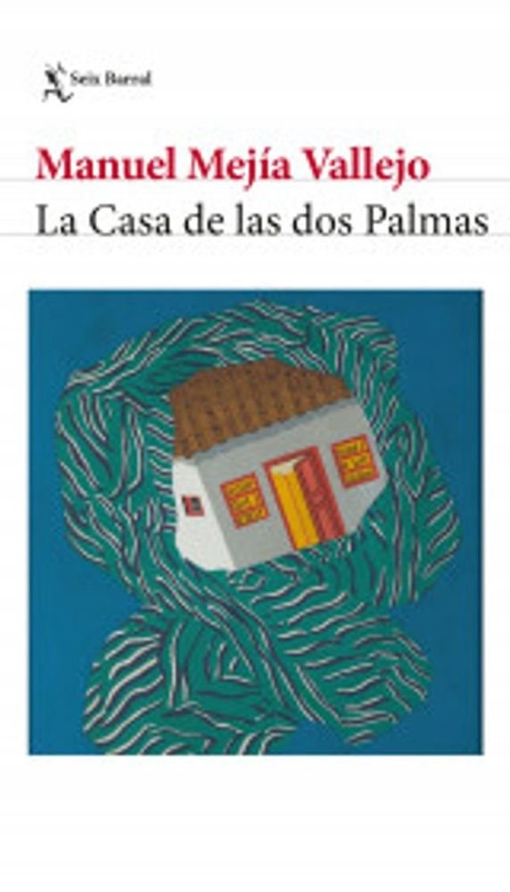 La casa de las dos palmas