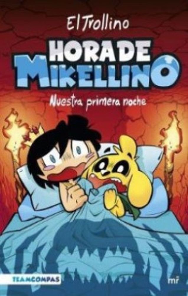 Hora de Mikellino. Nuestra primera noche
