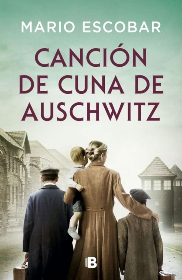 Canción de cuna de Auschwitz