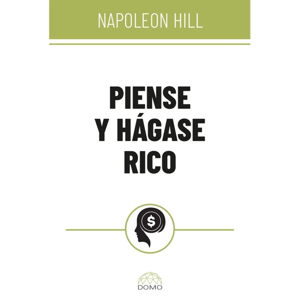 Piense y hágase rico