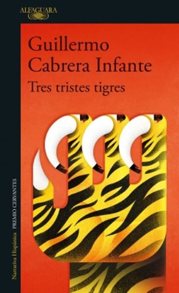 Tres tristes tigres