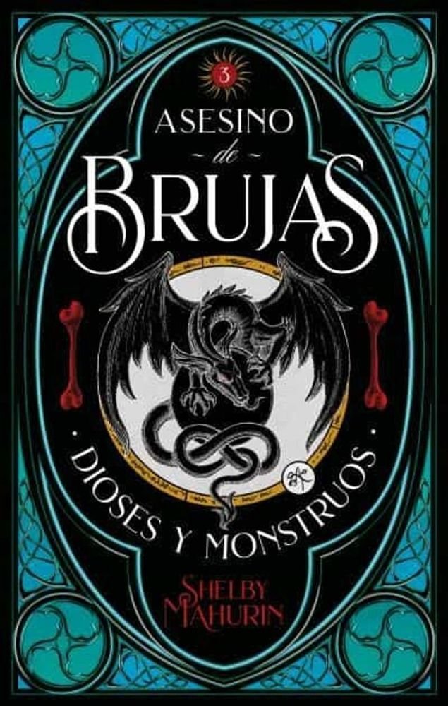 Asesino de brujas 3. Dioses y monstruos