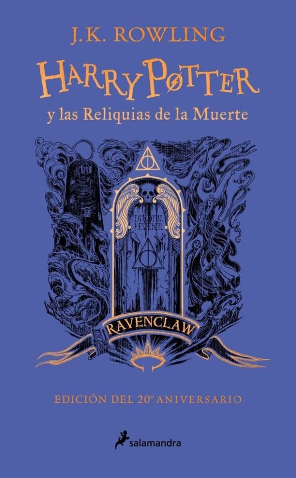Harry Potter y las Reliquias de la Muerte (edición Ravenclaw 20 aniversario)