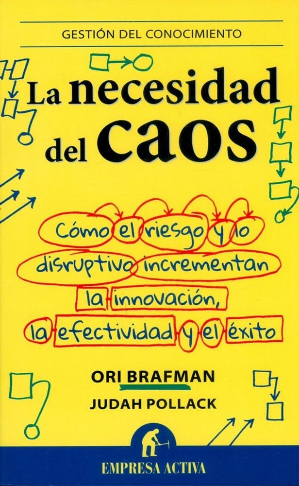 La necesidad del caos
