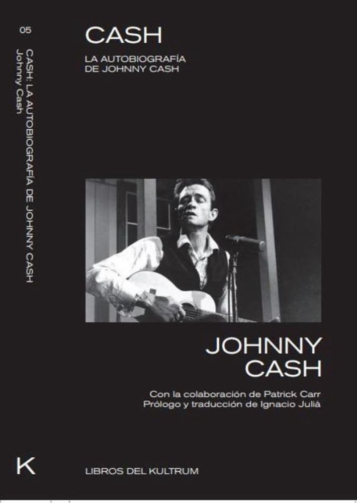 Cash: la autobiografía de Johnny Cash