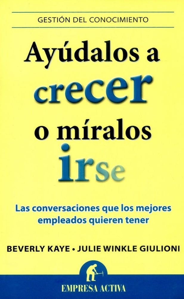 Ayúdalos a crecer o míralos irse