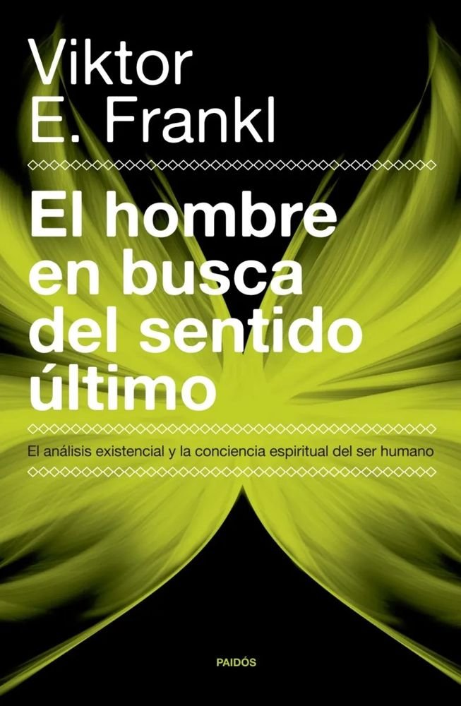 El hombre en busca del sentido último