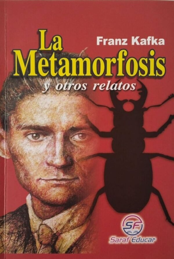 La metamorfosis y otros relatos