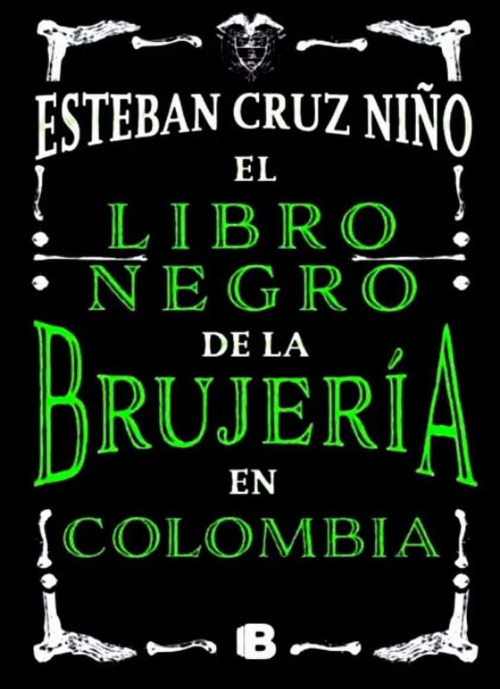 El libro negro de la brujería en Colombia