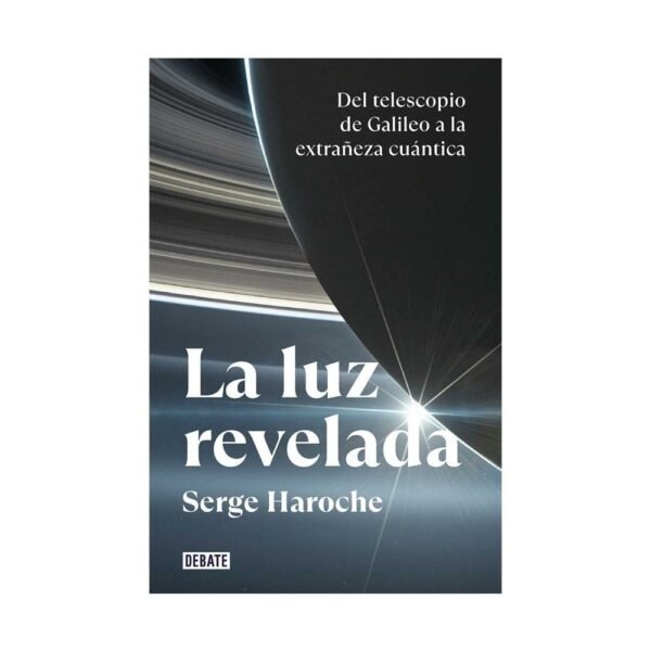 La luz revelada