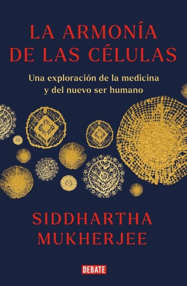 La armonía de las células