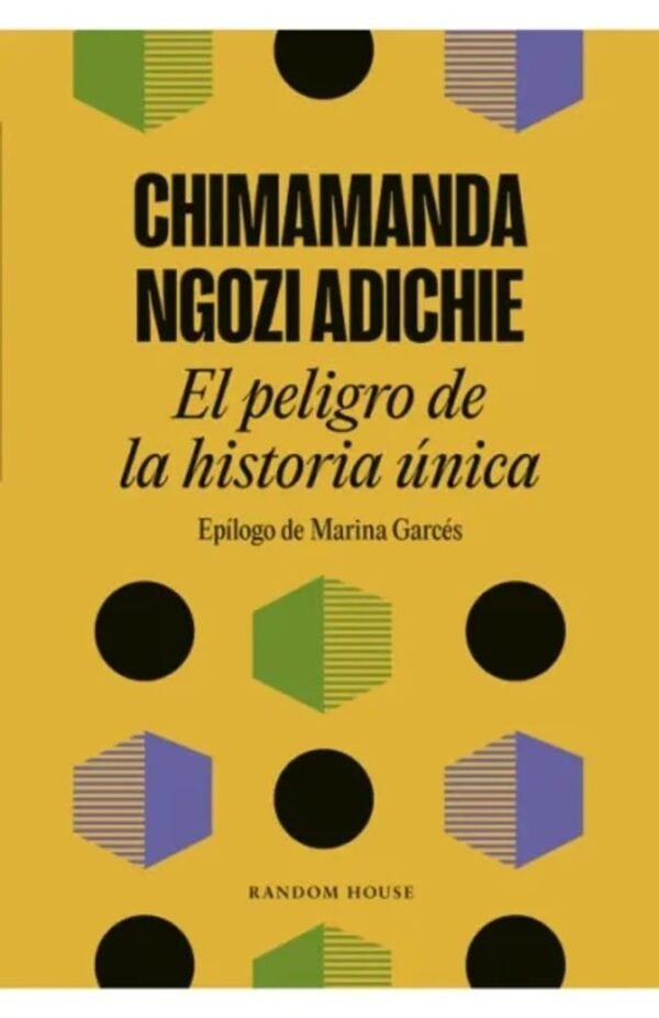 El peligro de la historia única