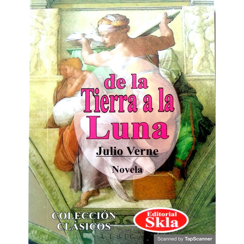 De la Tierra a la Luna Resumen