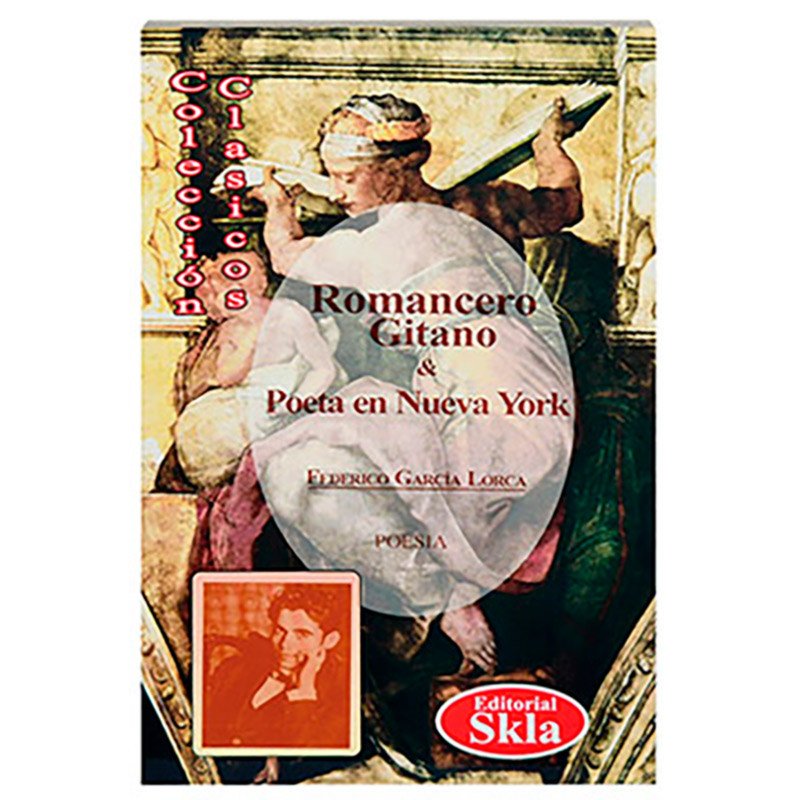 Romancero Gitano / Poeta en Nueva York
