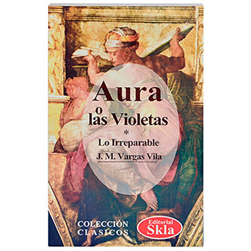Aura o las Violetas Resumen